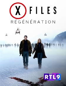 X-Files : régénération