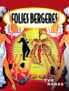 TV5MONDE - Folies-Bergère