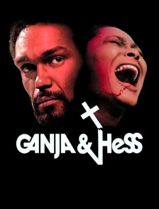 Ganja & Hess
