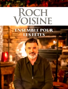 Ensemble pour les fêtes avec Roch Voisine