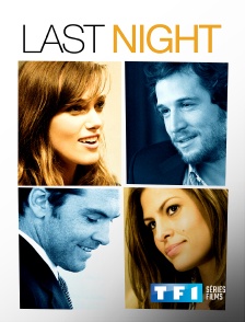 TF1 Séries Films - Last Night