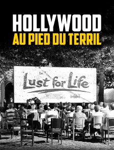 Hollywood au pied du terril
