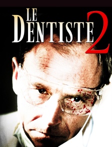 Le Dentiste 2
