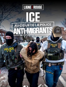 ICE : au coeur de la police anti-migrants