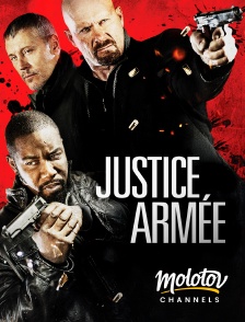 Molotov Channels - Justice Armée