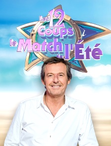 Les douze coups, le match de l'été