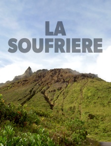 La soufrière