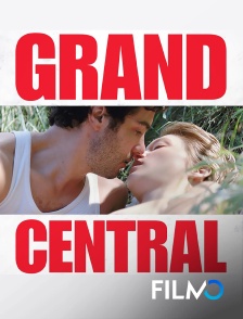 FilmoTV - Grand Central en replay