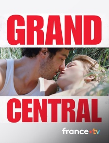france.tv - Grand Central