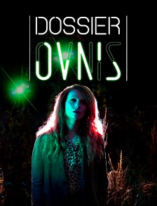 Dossier Ovnis