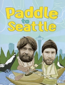 Paddle to Seattle
