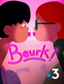 France 3 - Beurk !