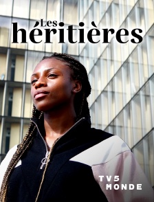 TV5MONDE - Les héritières