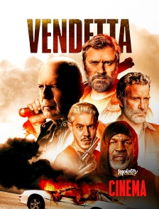 Molotov Channels Cinéma - Vendetta