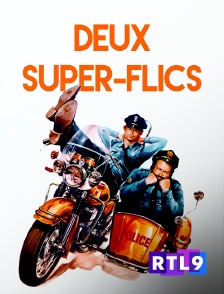 RTL 9 - Deux super-flics