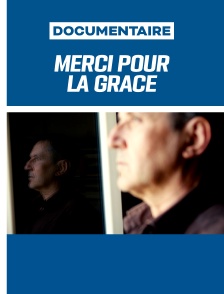 Merci pour la Grâce
