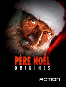 Action - Père Noël : origines