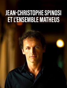 Jean-Christophe Spinosi et l'ensemble Matheus