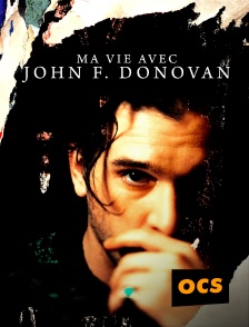 OCS - Ma vie avec John F. Donovan
