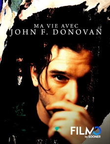 FilmoTV - Ma vie avec John F. Donovan