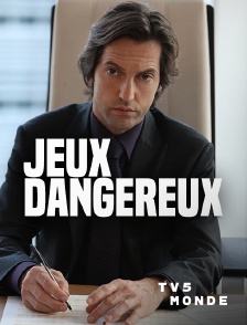 TV5MONDE - Jeux dangereux