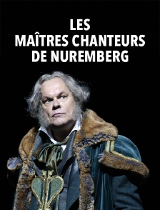 Les Maîtres chanteurs de Nuremberg