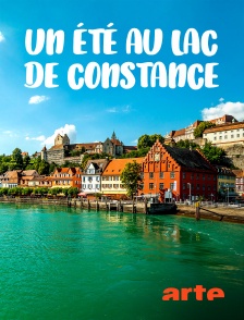 Arte - Un été au lac de Constance