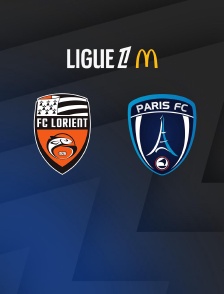 Football - Ligue 1 McDonald's : Lorient / Paris FC - 2025-2026