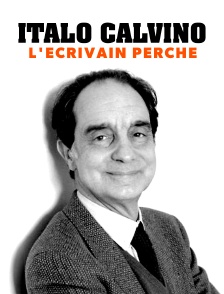 Italo Calvino, l'écrivain perché