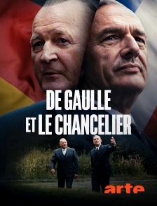 Arte - De Gaulle et le Chancelier