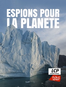 Espions pour la planète