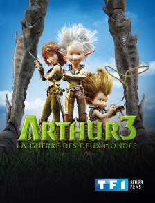 Arthur 3 : la guerre des deux mondes