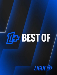 Ligue 1+ - Best of Ligue 1 en replay