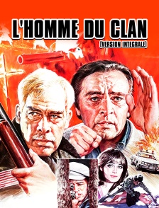 L'homme du clan (version intégrale)