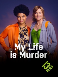 13EME RUE - My Life is Murder