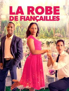 La robe de fiançailles