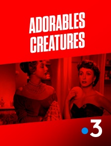 France 3 - Adorables créatures