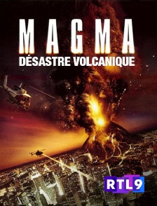 RTL 9 - Magma, désastre volcanique