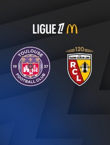 Football - Ligue 1 McDonald's : Toulouse / Lens - 2025/2026