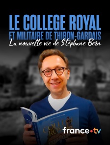 france.tv - Le collège royal et militaire de Thiron-Gardais : la nouvelle vie de Stéphane Bern