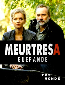 TV5MONDE - Meurtres à Guérande