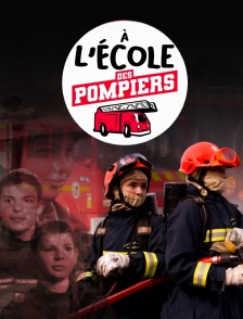 A l'école des pompiers