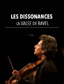 Les Dissonances : La Valse de Ravel