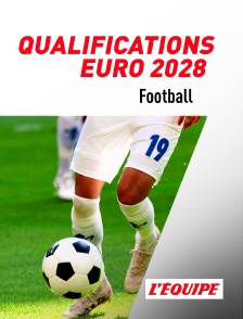 L'Equipe - Football - Qualifications au Championnat d'Europe
