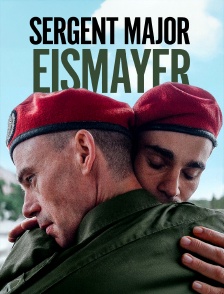 Sergent major Eismayer