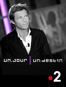France 2 - Un jour, un destin