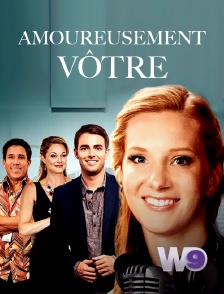 W9 - Amoureusement vôtre