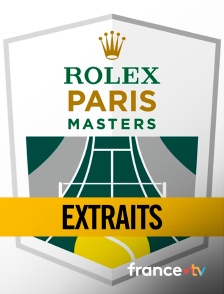 france.tv - Rolex Paris Masters - Extraits