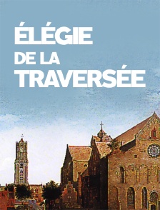 Elégie de la traversée