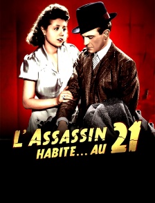 L'assassin habite au 21
